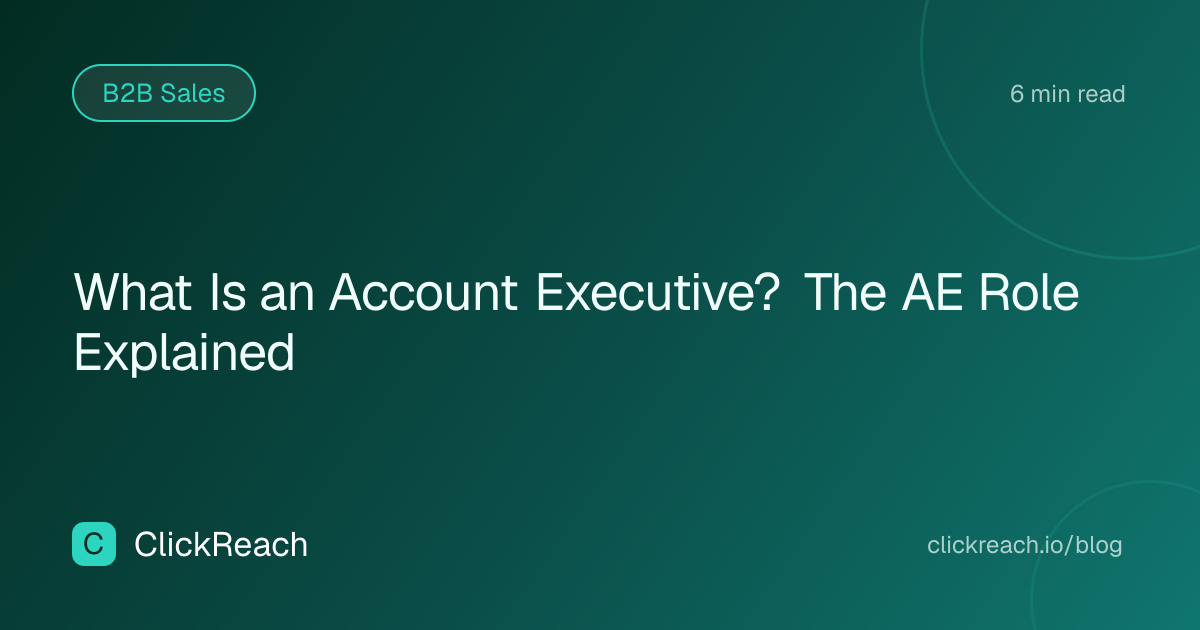What Is an Account Executive? The AE Role Explained