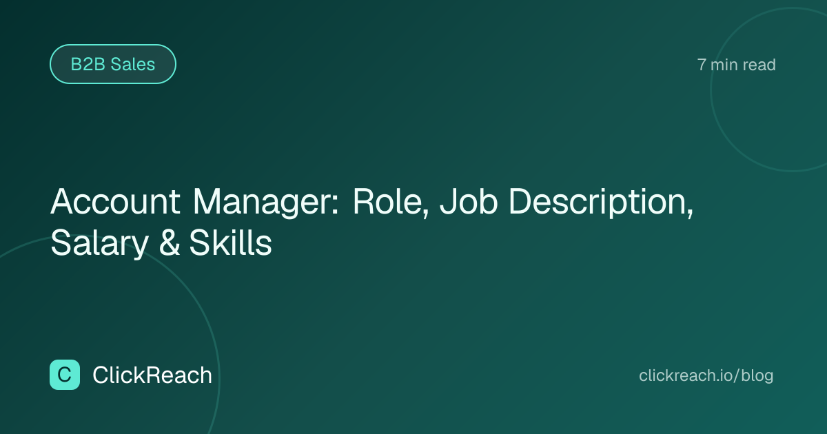 Account Manager: Role, Job Description, Salary & Skills