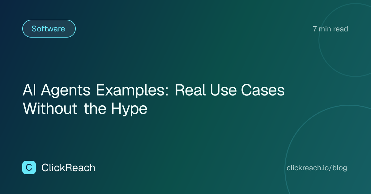 AI Agents Examples: Real Use Cases Without the Hype