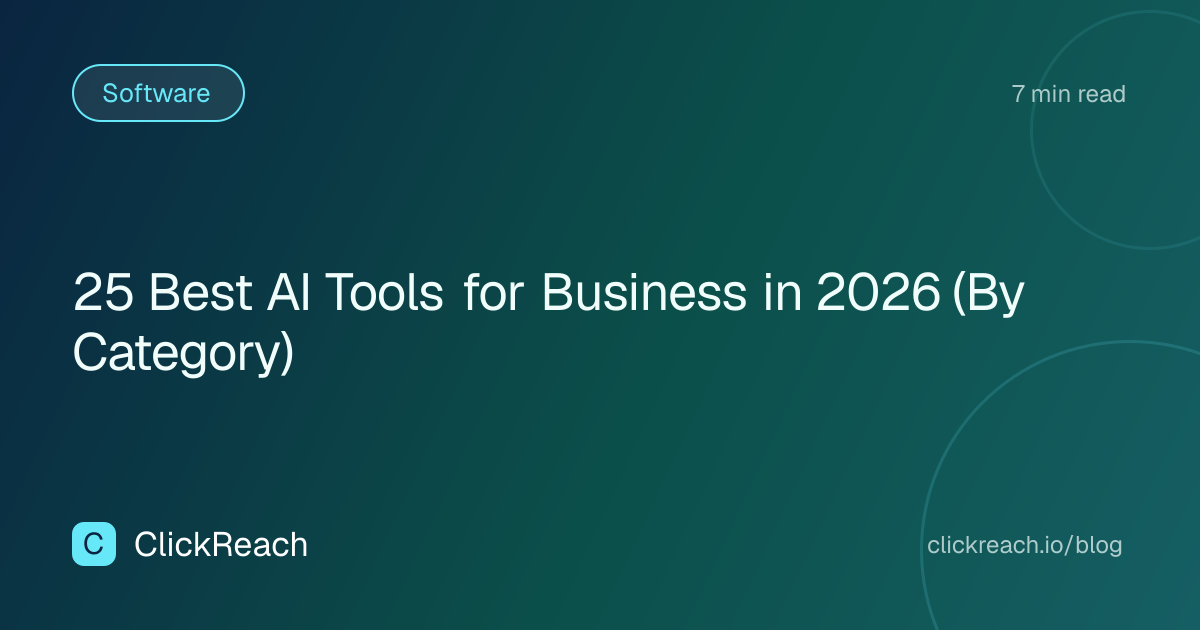 25 Best AI Tools for Business in 2026 (By Category)