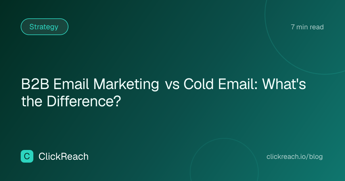 B2B Email Marketing vs Cold Email: What's the Difference?