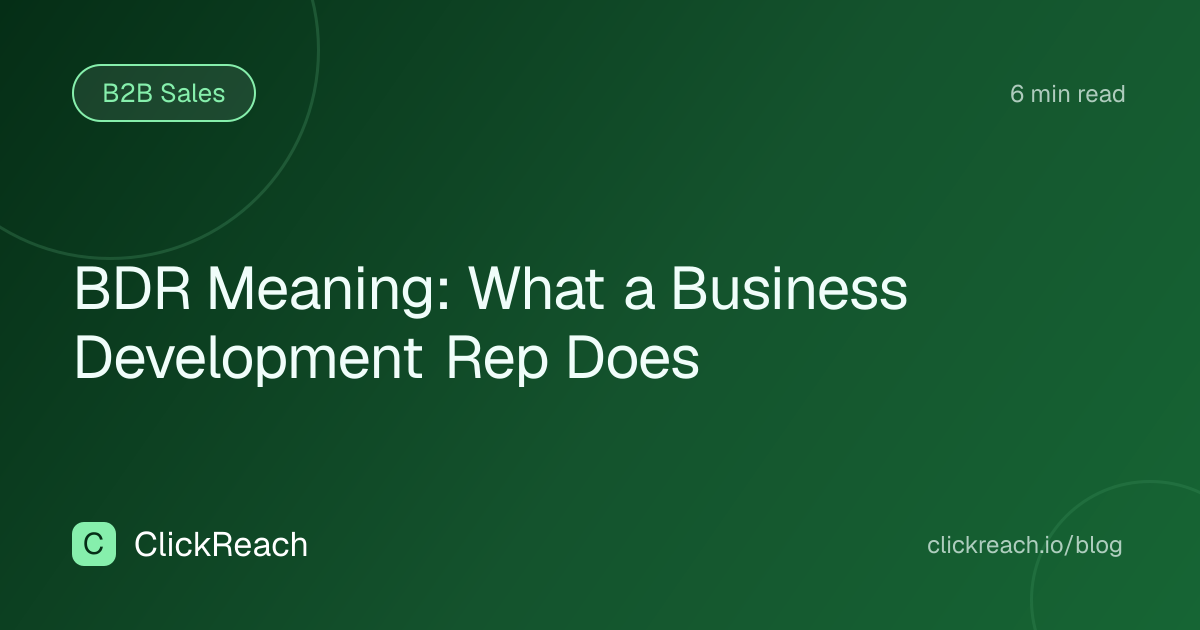 BDR Meaning: What a Business Development Rep Does
