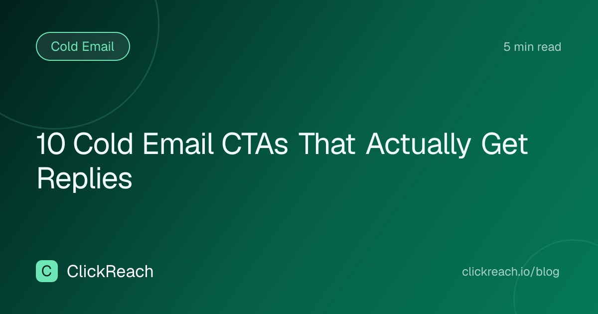10 Cold Email CTAs That Actually Get Replies