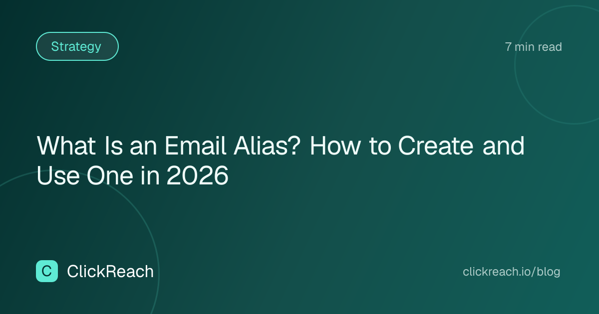 What Is an Email Alias? How to Create and Use One in 2026