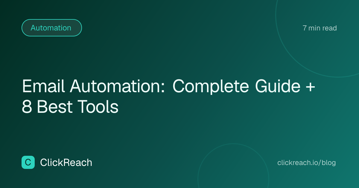 Email Automation: Complete Guide + 8 Best Tools