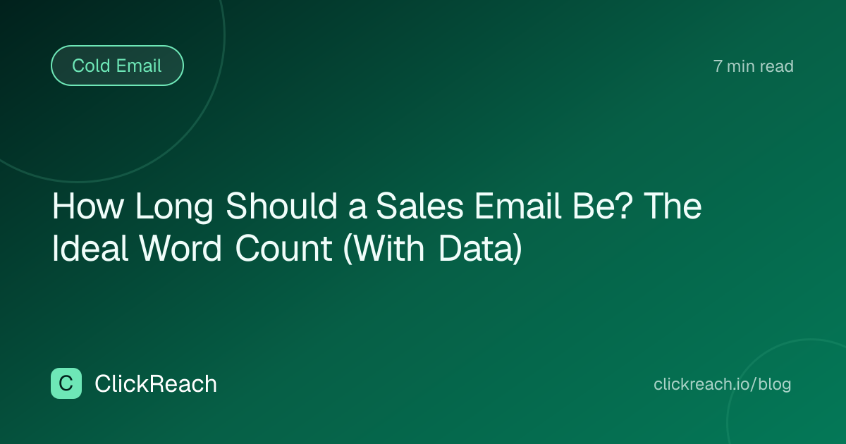 How Long Should a Sales Email Be? The Ideal Word Count (With Data)