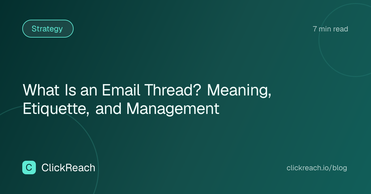 What Is an Email Thread? Meaning, Etiquette, and Management