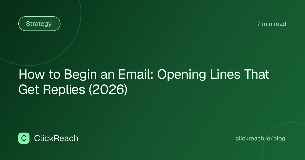 How to Begin an Email: Opening Lines That Get Replies (2026)