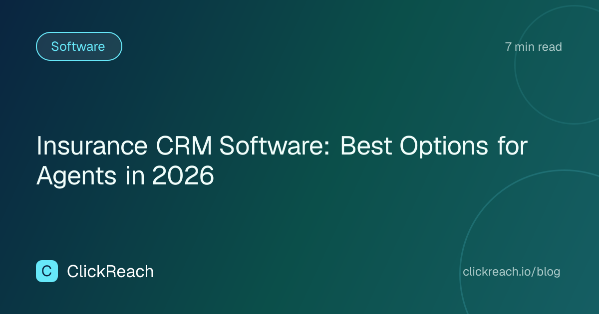 Insurance CRM Software: Best Options for Agents in 2026