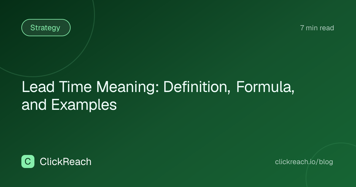 Lead Time Meaning: Definition, Formula, and Examples