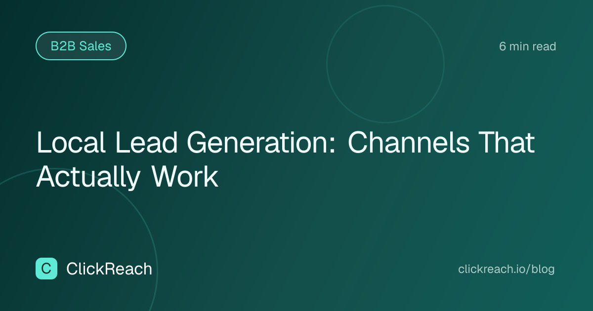 Local Lead Generation: Channels That Actually Work