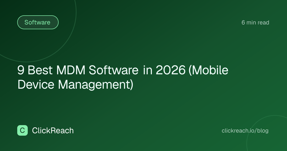 9 Best MDM Software in 2026 (Mobile Device Management)