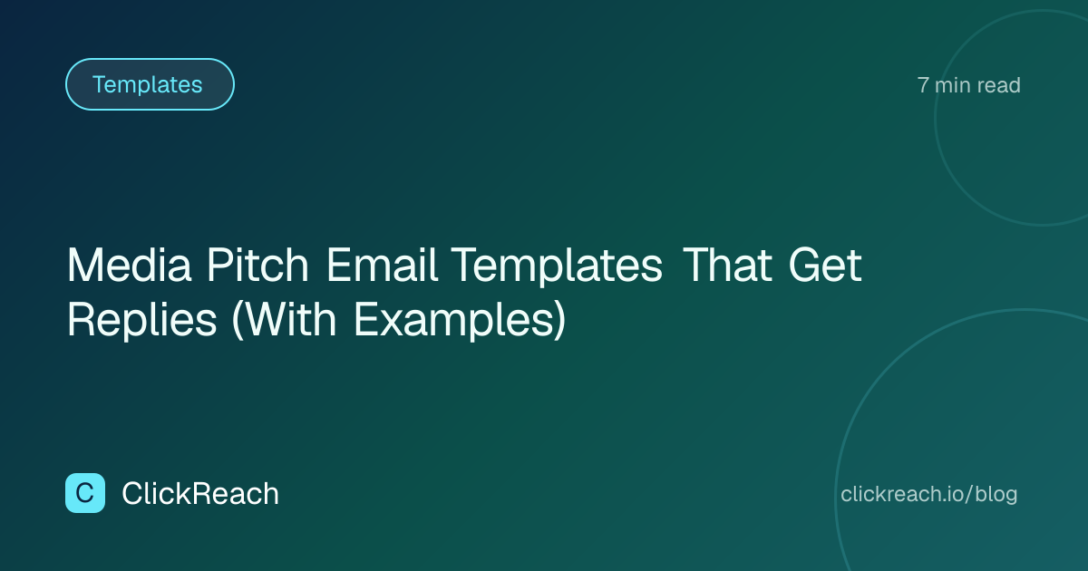 Media Pitch Email Templates That Get Replies (With Examples)