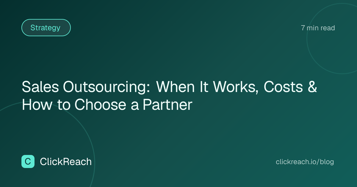 Sales Outsourcing: When It Works, Costs & How to Choose a Partner