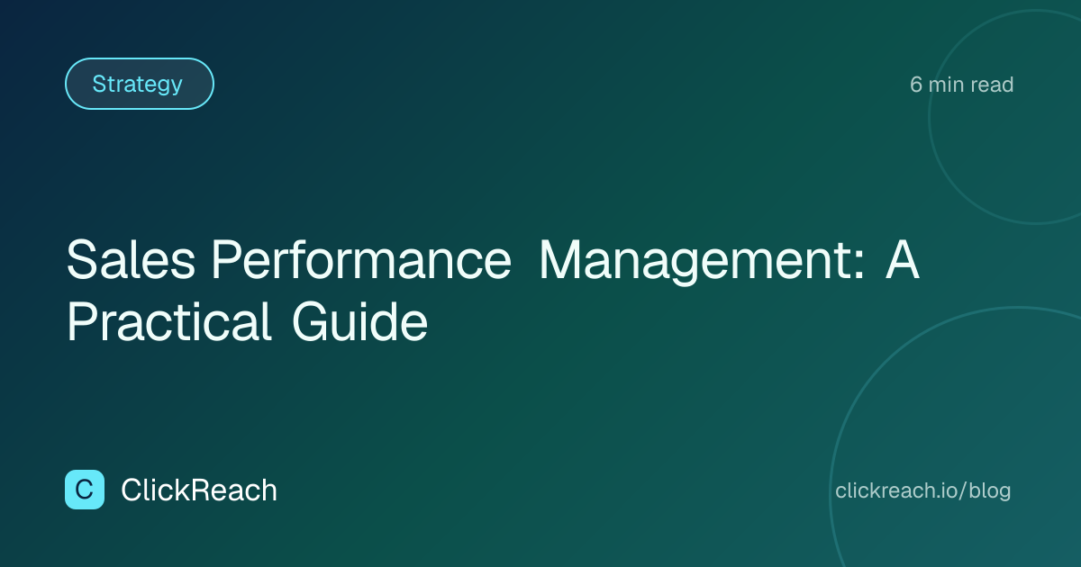 Sales Performance Management: A Practical Guide