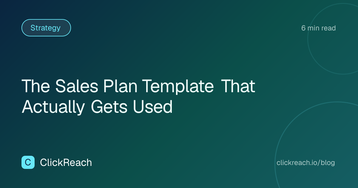 The Sales Plan Template That Actually Gets Used