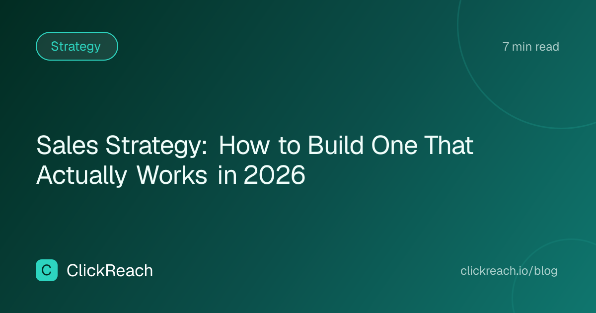 Sales Strategy: How to Build One That Actually Works in 2026