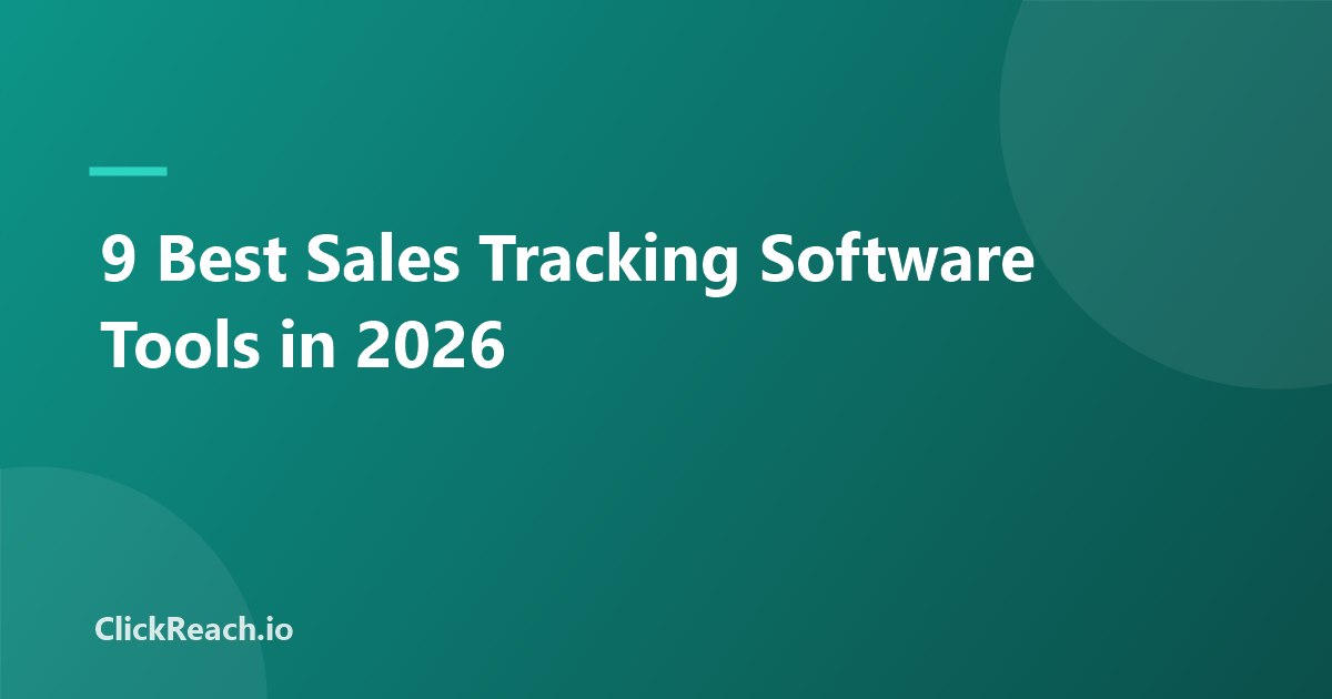 9 Best Sales Tracking Software Tools in 2026