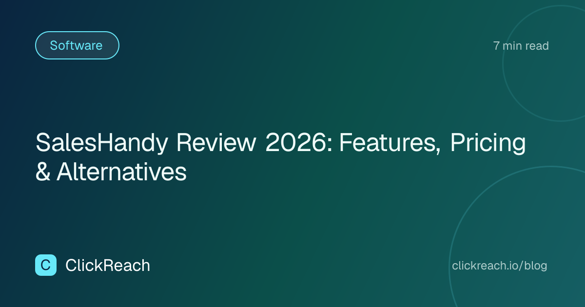 SalesHandy Review 2026: Features, Pricing & Alternatives