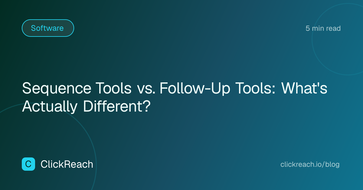 Sequence Tools vs. Follow-Up Tools: What's Actually Different?