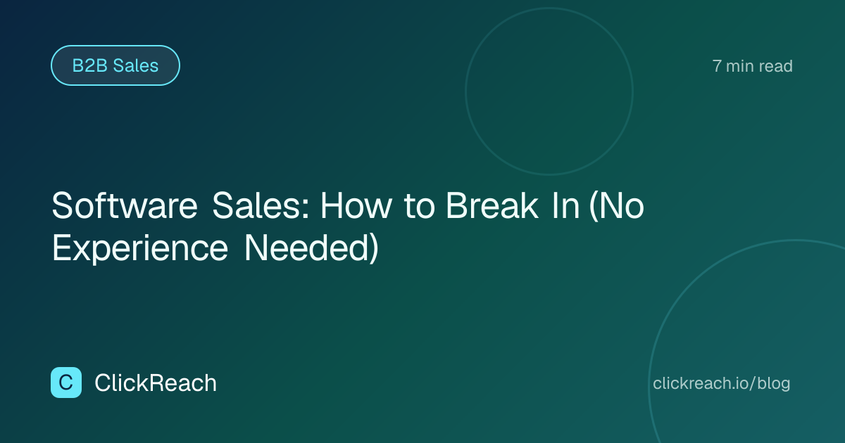 Software Sales: How to Break In (No Experience Needed)