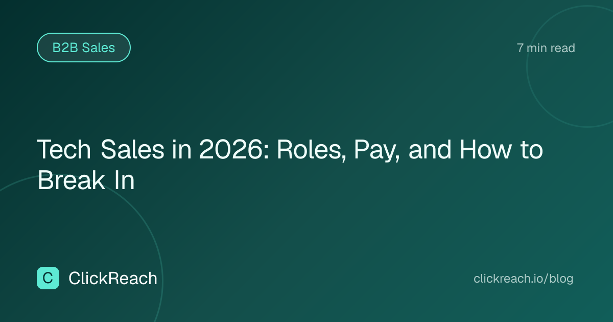 Tech Sales in 2026: Roles, Pay, and How to Break In