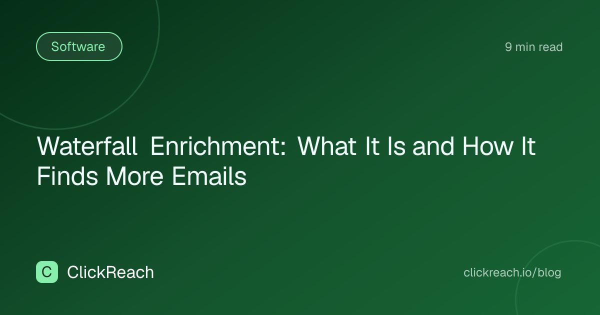 Waterfall Enrichment: What It Is and How It Finds More Emails
